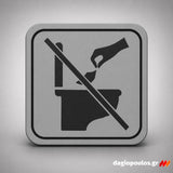 Πινακίδα Σήμανσης WC Aκρυλικό Plexiglass “ΑΠΑΓΟΡΕΥΕΤΑΙ Η ΡΙΞΗ ΧΑΡΤΙΩΝ ΣΤΗΝ ΤΟΥΑΛΕΤΑ” 110mm x 110mm